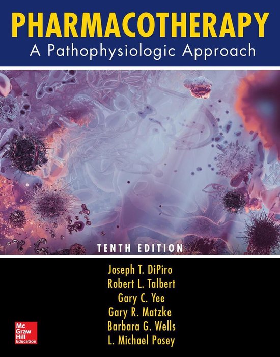 Pharmacotherapy: A Pathophysiologic Approach, Tenth Edition