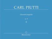 Choralvorspiele band 2  - Op. 34 | Carl Piutti