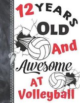 12 Years Old And Awesome At Volleyball