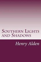 Southern Lights and Shadows