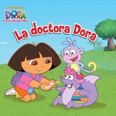 La doctora Dora (Dora la Exploradora)