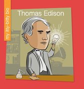 My Early Library: My Itty-Bitty Bio - Thomas Edison