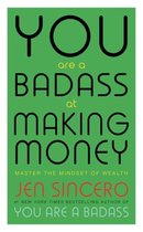 You are a Badass at Making Money