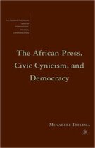 The African Press, Civic Cynicism, And Democracy