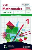 OCR Mathematics for GCSE Specification B - Homework Book 1 Foundation Initial & Bronze