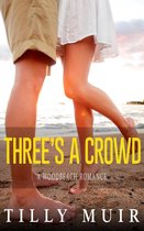 A Woodbeach Romance 1 - Three's a Crowd
