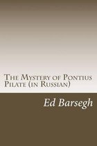 The Mystery of Pontius Pilate (in Russian)