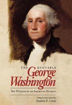 The Quotable George Washington