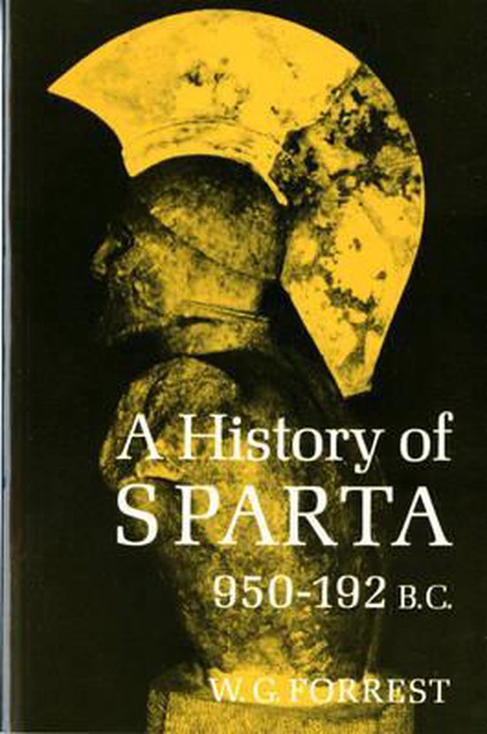 A History of Sparta, 950-192 B.C.