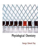 Physiological Chemistry