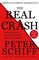 The Real Crash, America's Coming Bankruptcy - How to Save Yourself and Your Country - Peter D. Schiff, M.D. David Schiff