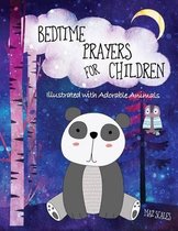 Bedtime Prayers for Children, Illustrated with Adorable Animals