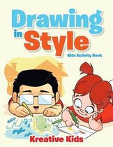 Drawing in Style - Kids Activity Book Book