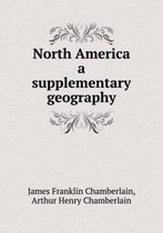 North America a supplementary geography