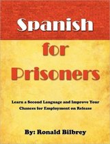 Spanish for Prisoners