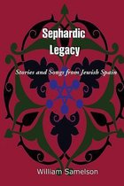 Sephardic Legacy