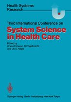 Health Systems Research - Third International Conference on System Science in Health Care