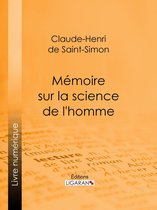 Mémoire sur la science de l'homme