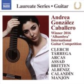 Andrea Gonzalez Caballero - Guitar Laureate Recital (CD)