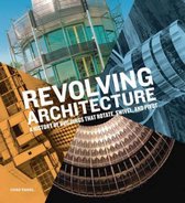 Revolving Architecture