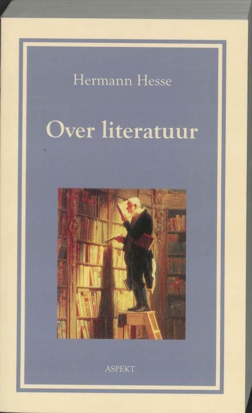 Over literatuur - Hermann Hesse | Northernlights300.org