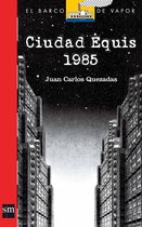 El Barco de Vapor Roja - Ciudad Equis 1985