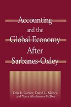 Accounting and the Global Economy After Sarbanes-Oxley