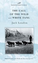 The Call of the Wild and White Fang (Barnes & Noble Classics Series)