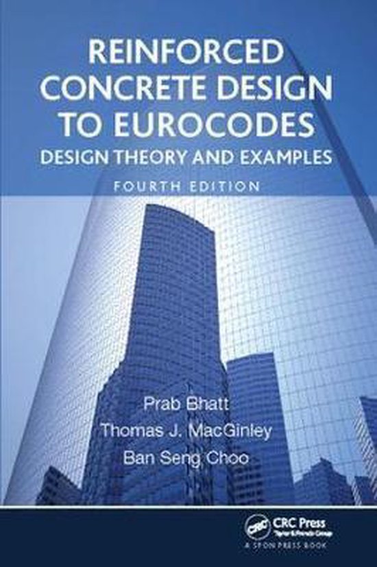 Boek 'Reinforced Concrete Design to Eurocodes', 4e editie, met wolkenkrabbers op de kaft.