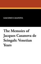The Memoirs of Jacques Casanova de Seingalt