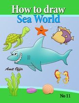 How to Draw Sea World