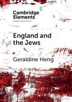 Elements in Religion and Violence- England and the Jews