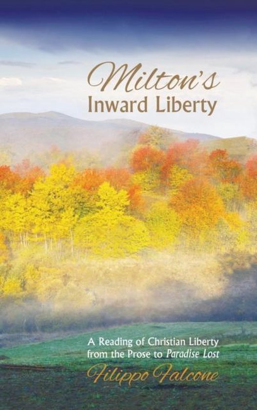 Milton's Inward Liberty - cover