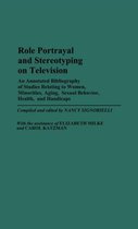 Role Portrayal and Stereotyping on Television