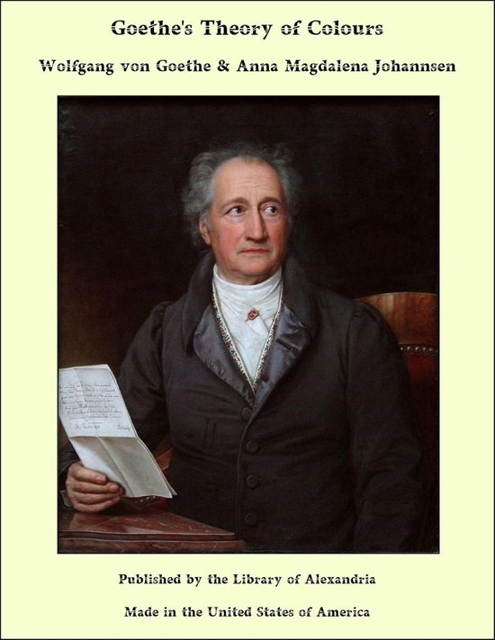 Goethe's Theory of Colours