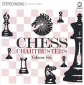 Chess Chartbusters Vol. 6