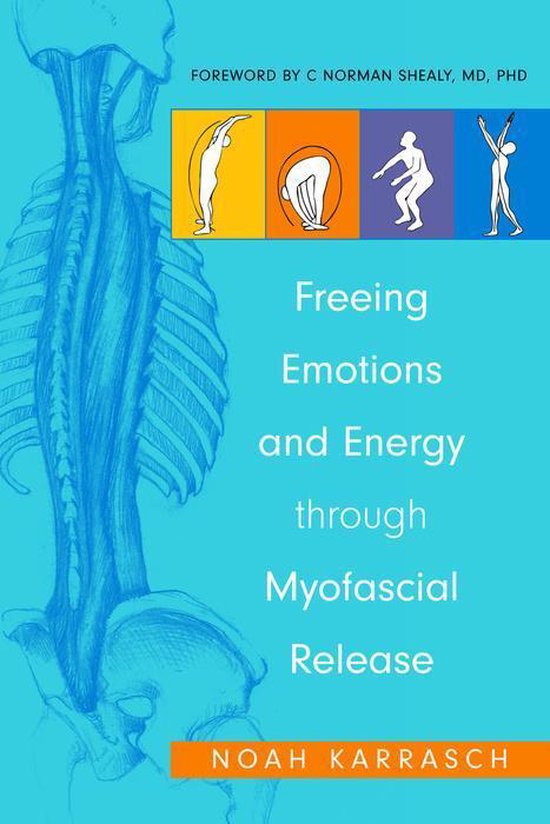 Freeing Emotions and Energy Through Myofascial Release - cover