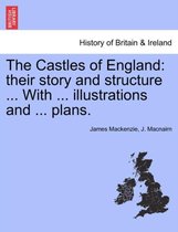 The Castles of England