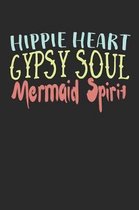 Hippie Heart Gypsy Soul Mermaid Spirit