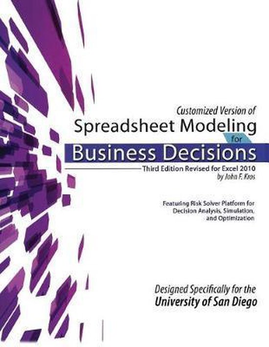 Customized version of spreadsheet modeling for business decisions