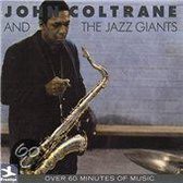 John Coltrane And The Jazz Giants