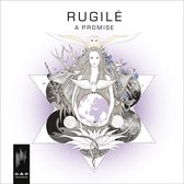 Rugile - A Promise