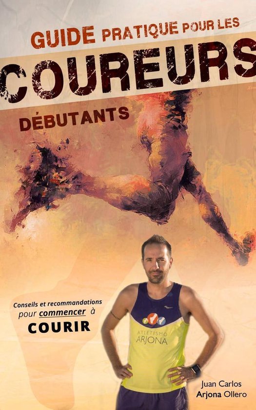 Guide pratique pour les coureurs débutants - cover