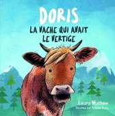 Doris La Vache Qui Avait Le Vertige
