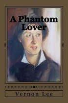 A Phantom Lover