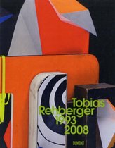 Tobias Rehberger 1993 - 2008