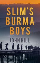Slim's Burma Boys
