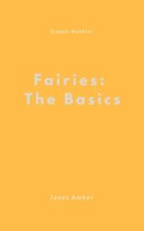 Fairies: The Basics