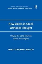 Routledge New Critical Thinking in Religion, Theology and Biblical Studies- New Voices in Greek Orthodox Thought