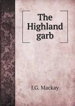 The Highland garb
